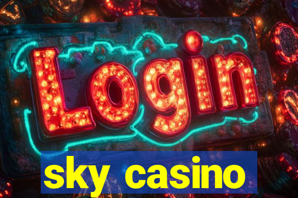 sky casino