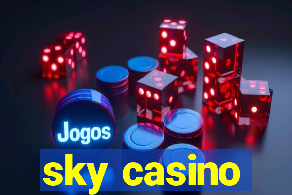 sky casino