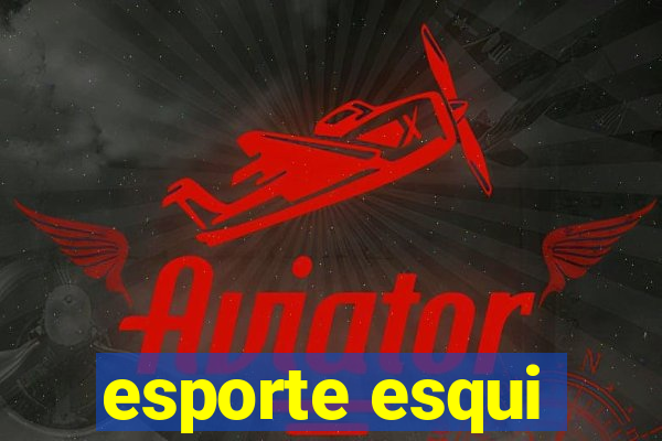 esporte esqui