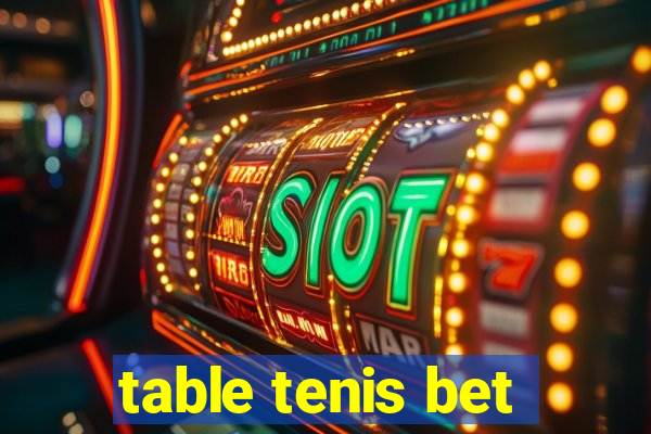 table tenis bet