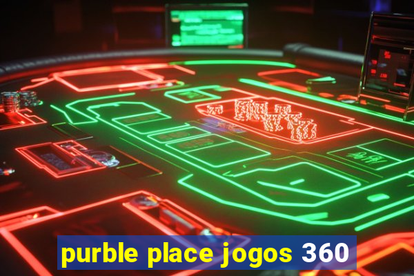 purble place jogos 360