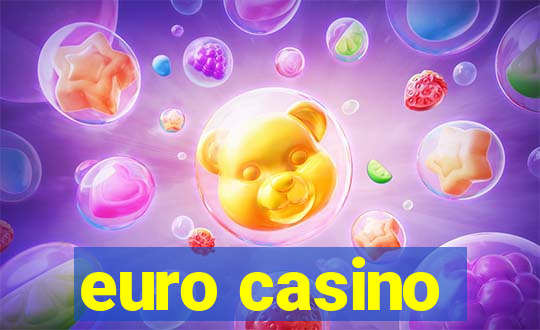 euro casino