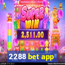 2288 bet app