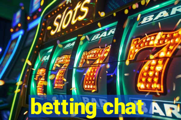 betting chat