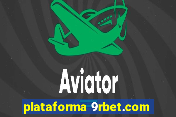 plataforma 9rbet.com