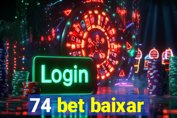 74 bet baixar