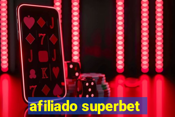 afiliado superbet