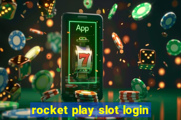 rocket play slot login