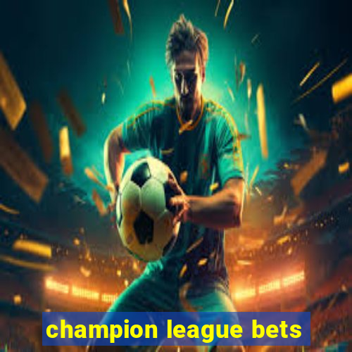 champion league bets