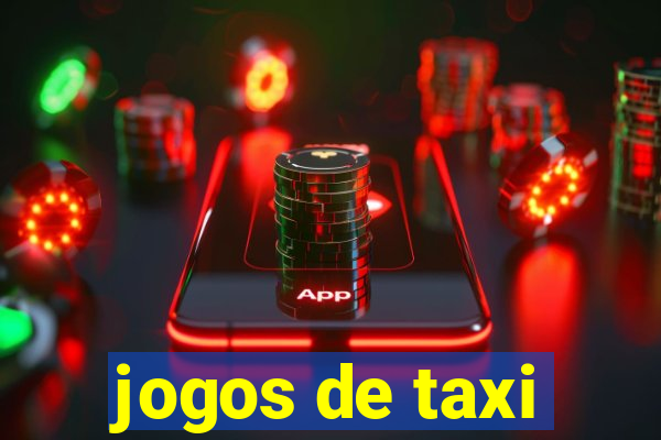 jogos de taxi