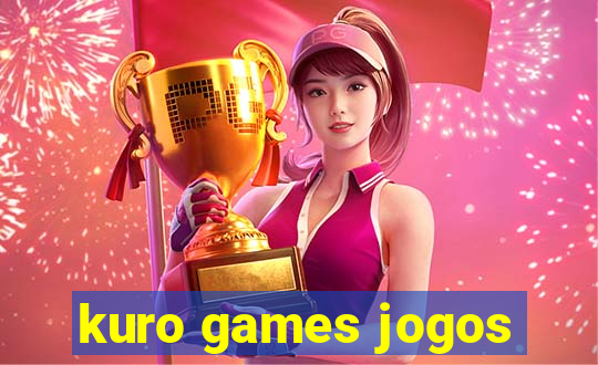 kuro games jogos