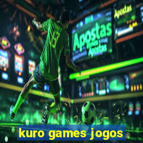 kuro games jogos