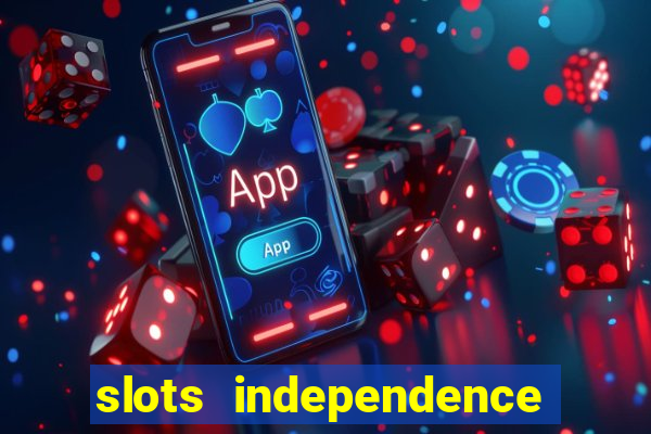 slots independence day bonus