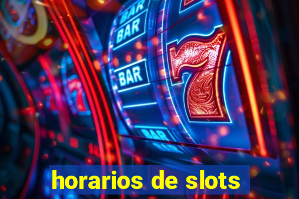 horarios de slots