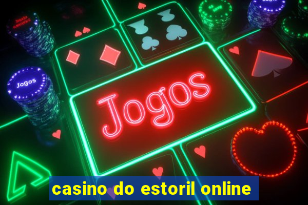 casino do estoril online