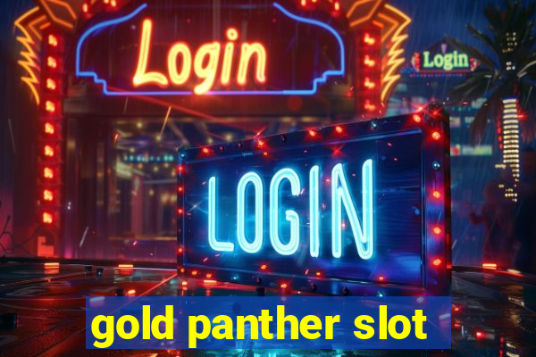 gold panther slot