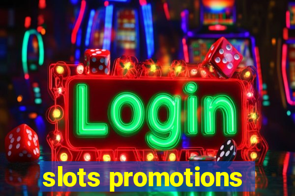 slots promotions