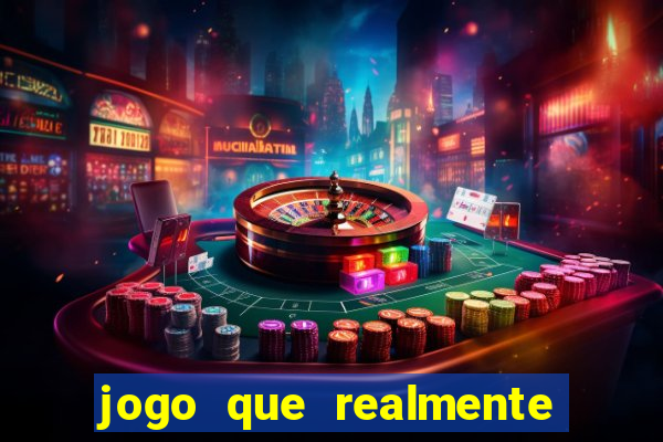 jogo que realmente paga sem precisar depositar