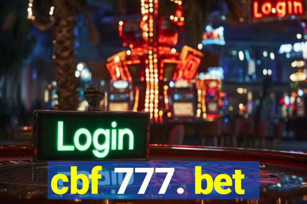 cbf 777. bet