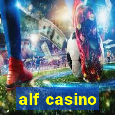 alf casino