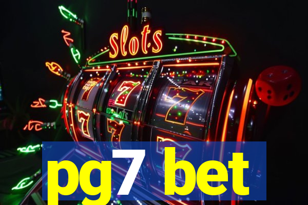 pg7 bet