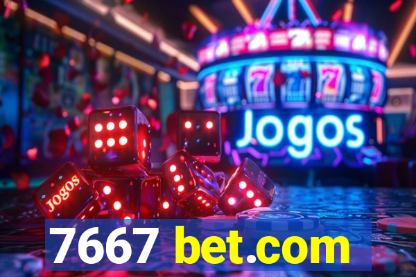 7667 bet.com