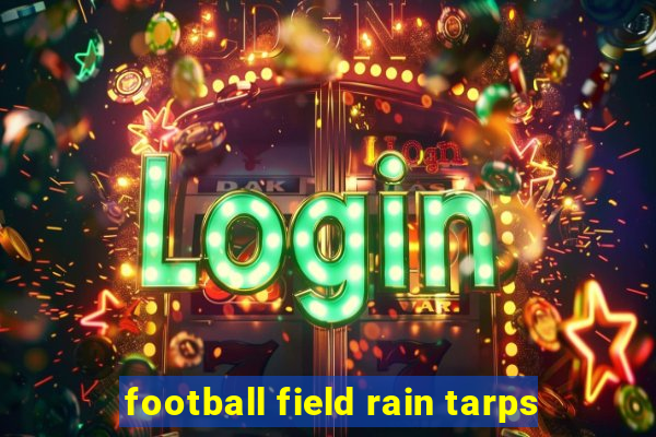 football field rain tarps