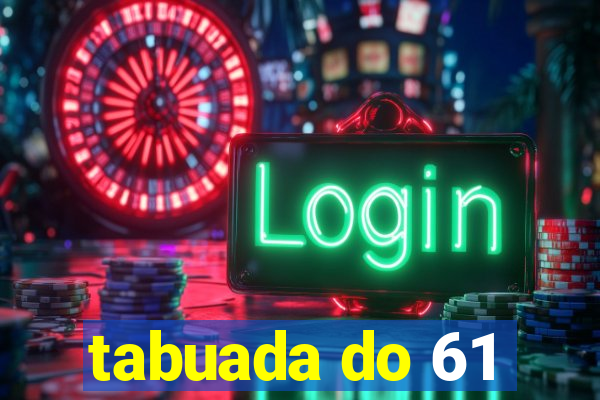 tabuada do 61