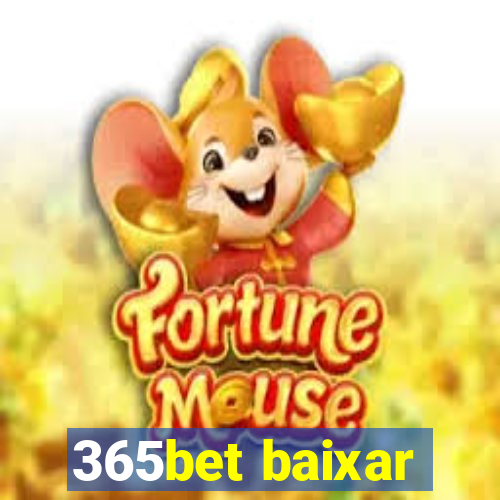 365bet baixar