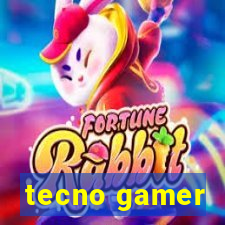 tecno gamer