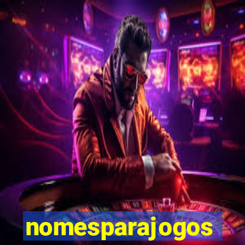 nomesparajogos