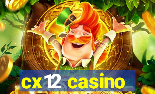 cx12 casino