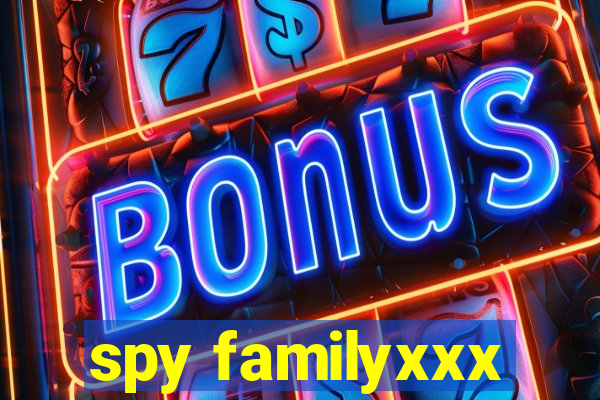 spy familyxxx