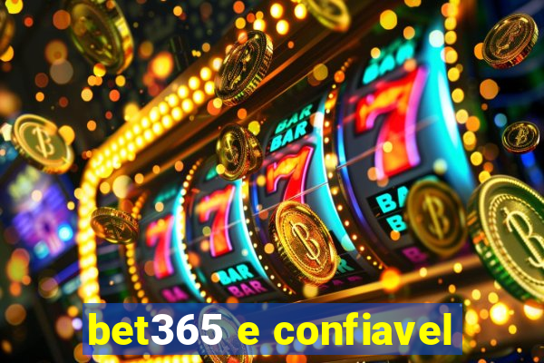 bet365 e confiavel