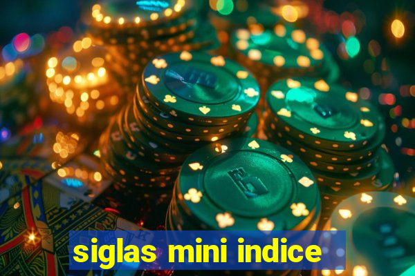 siglas mini indice