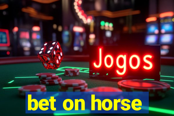 bet on horse