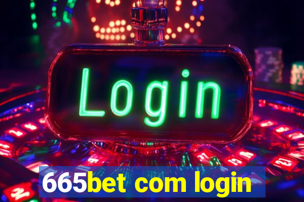 665bet com login