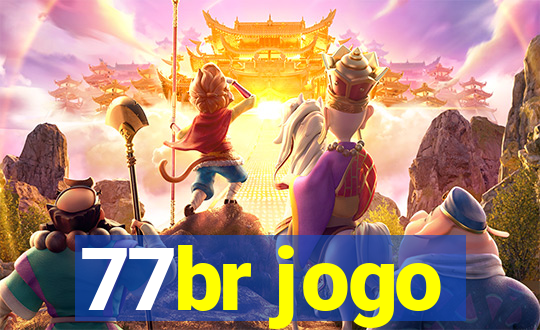 77br jogo