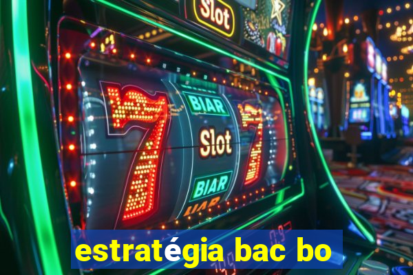 estratégia bac bo