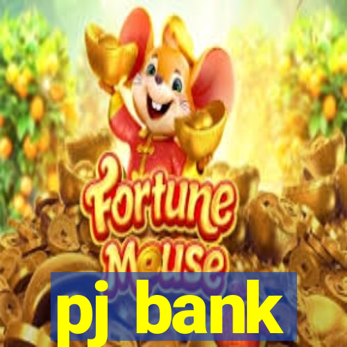 pj bank