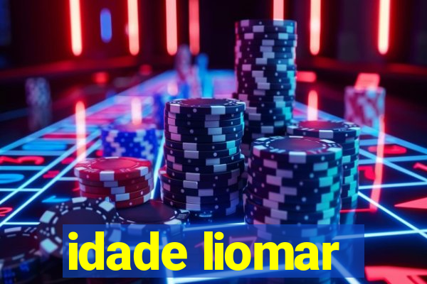 idade liomar