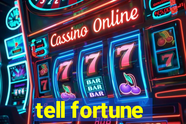 tell fortune