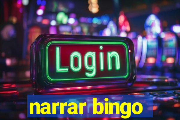 narrar bingo