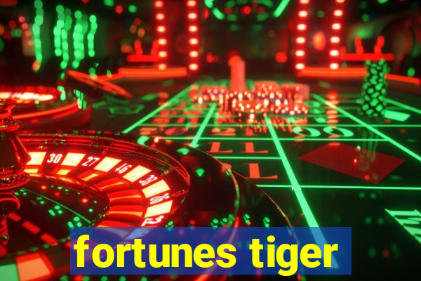 fortunes tiger