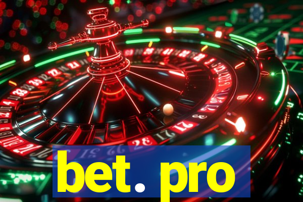 bet. pro