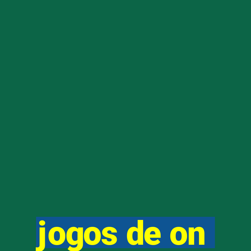 jogos de on