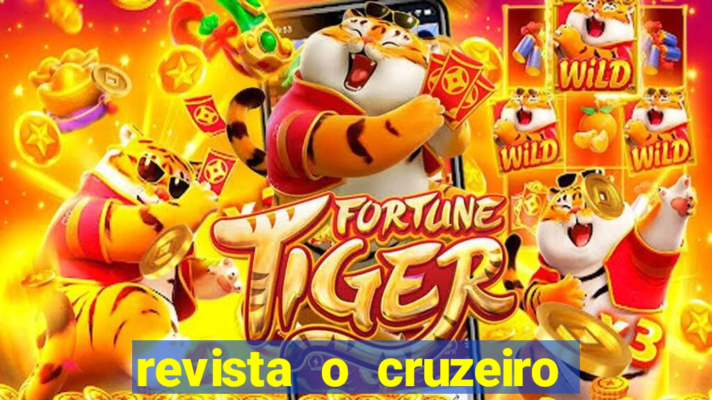 revista o cruzeiro acervo digital