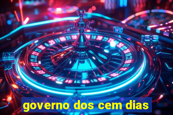 governo dos cem dias