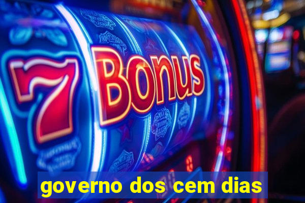 governo dos cem dias