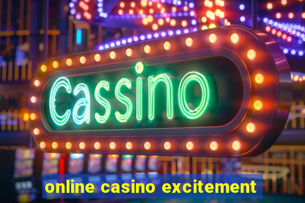 online casino excitement